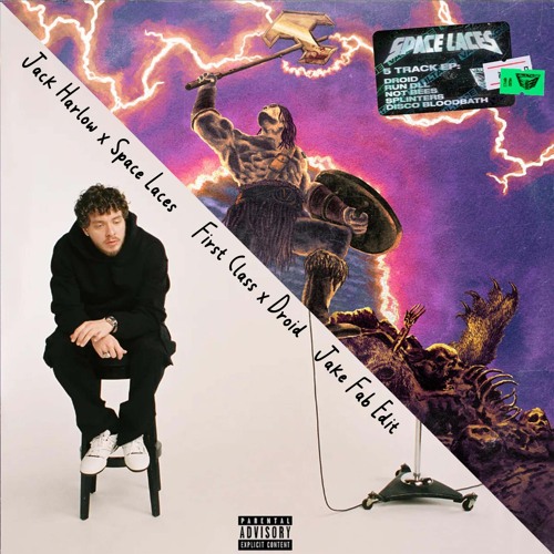 Jack Harlow x Space Laces - First Class x Droid (Jake Fab BSV3 Edit)