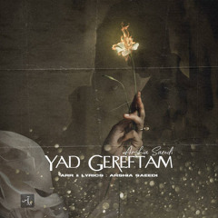 Yad Gereftam