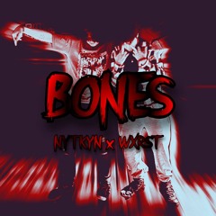 BONES (PROD.WXRST) [FREESTYLE]