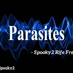 Parasites - Spooky2 Rife Frequencies