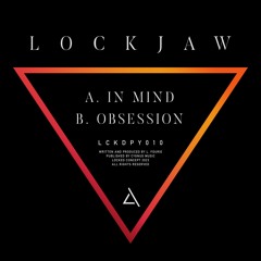A. Lockjaw - In Mind [OUT NOW]