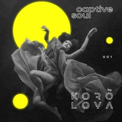 Captive Soul #1 By Korolova