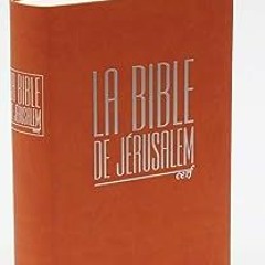⚡️ DOWNLOAD EBOOK La Bible de Jérusalem compacte intégrale fauve Online