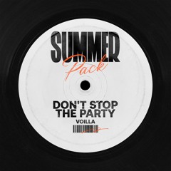 VOILLA - DON'T STOP THE PARTY (REMIX)