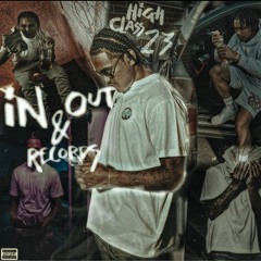 HighClass23 - In & out records (Kellzz_MadeDis) + [YNRadioExclusive]