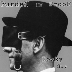 Burden of Proof.