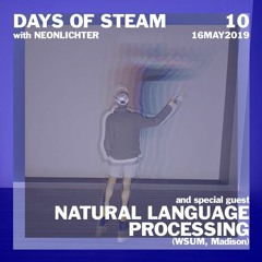 Days Of Steam Episode 10 - Natural Language Processing