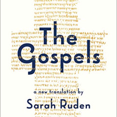 [Get] EPUB 📃 The Gospels by  Sarah Ruden [KINDLE PDF EBOOK EPUB]