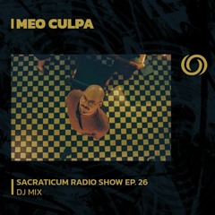 MΣO CULPA | Sacraticum Radio Show Ep. 26 | 16/02/2024