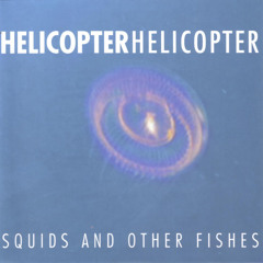 Stream Helicopter Helicopter music | Listen to songs, albums ...
