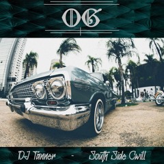 OG ft South Side Cwill