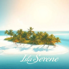 Isla Serene | Balearic Ambient Trance for Relaxation | Chill Beach Sunset Vibes