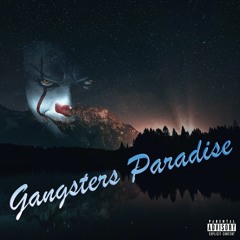 Gangsters Paradise