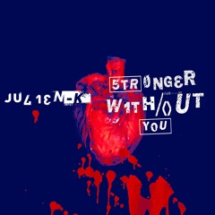 Stronger Without You (Remix)