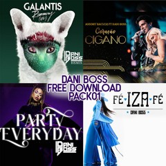 Faixas relacionadas: PACK FREE DOWNLOAD DANI BOSS