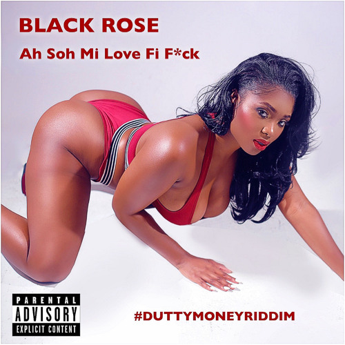 Black Rose - Dutty Money Riddim