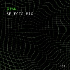 GIAN - Selects Mix (001)