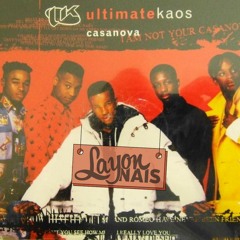 Ultimate Kaos - Casanova (Layon Nais Bootleg)