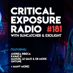 Suncatcher & Exolight - Critical Exposure Radio 181
