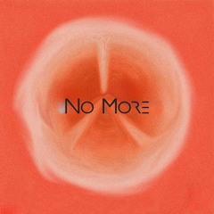 AndBubu , Koans , Emre Soylu , Moinè , Lesgoutmusik - No More (Extendet Mix)