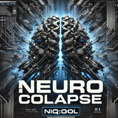NIQ:OOL - Neuro Collaps