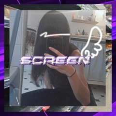 Screen [prod. Fantom]