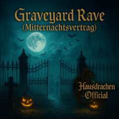Graveyard Rave
