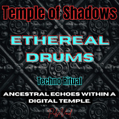 Ethereal Drums