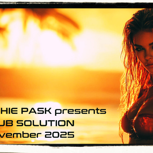 Richie Pask presents Club Solution November 2025