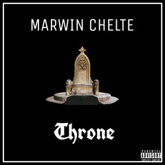Marwin Chelte X Peen Guine  - Throne