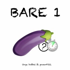 Unge Dobbel - Bare 1 ft. posenFull