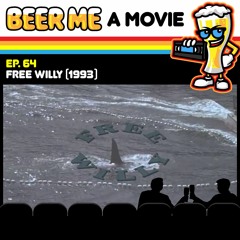 EP64: Free Willy (1993)