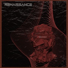 BRUYANT - Renaissance
