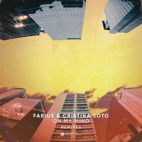 Farius & Cristina Soto - On My Mind (Blonde Maze Remix)