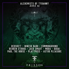 Remix VA - Alchemists of Tyranny