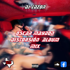 Óscar Maydon - Distorsión Mix feat. Chino Pacas, Gabito Ballesteros , Junior H
