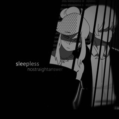 sleepless