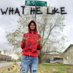 What He Like