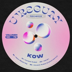 CF Premiere: KOW - Kovacs Rules! [U're Guay Records]