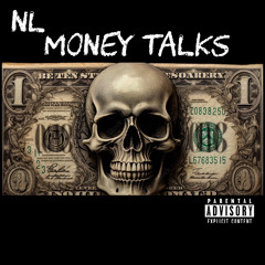 MONEY TALKS