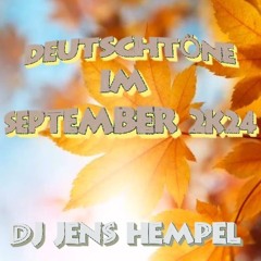 DEUTSCHTÖNE Im SEPTEMBER 2k24