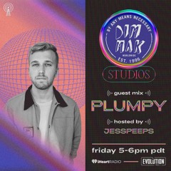 DIMMAK STUDIOS - PLUMPY GUEST MIX