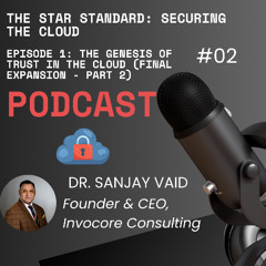 The Gensis of Trust in the Cloud (Final Expansion - Part 2)