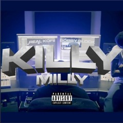 RealKofii ft BobbyBlock - Killy Milly