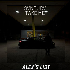 SVNPURV - TAKE ME