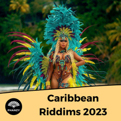 Soca & Dancehall Riddims 2023