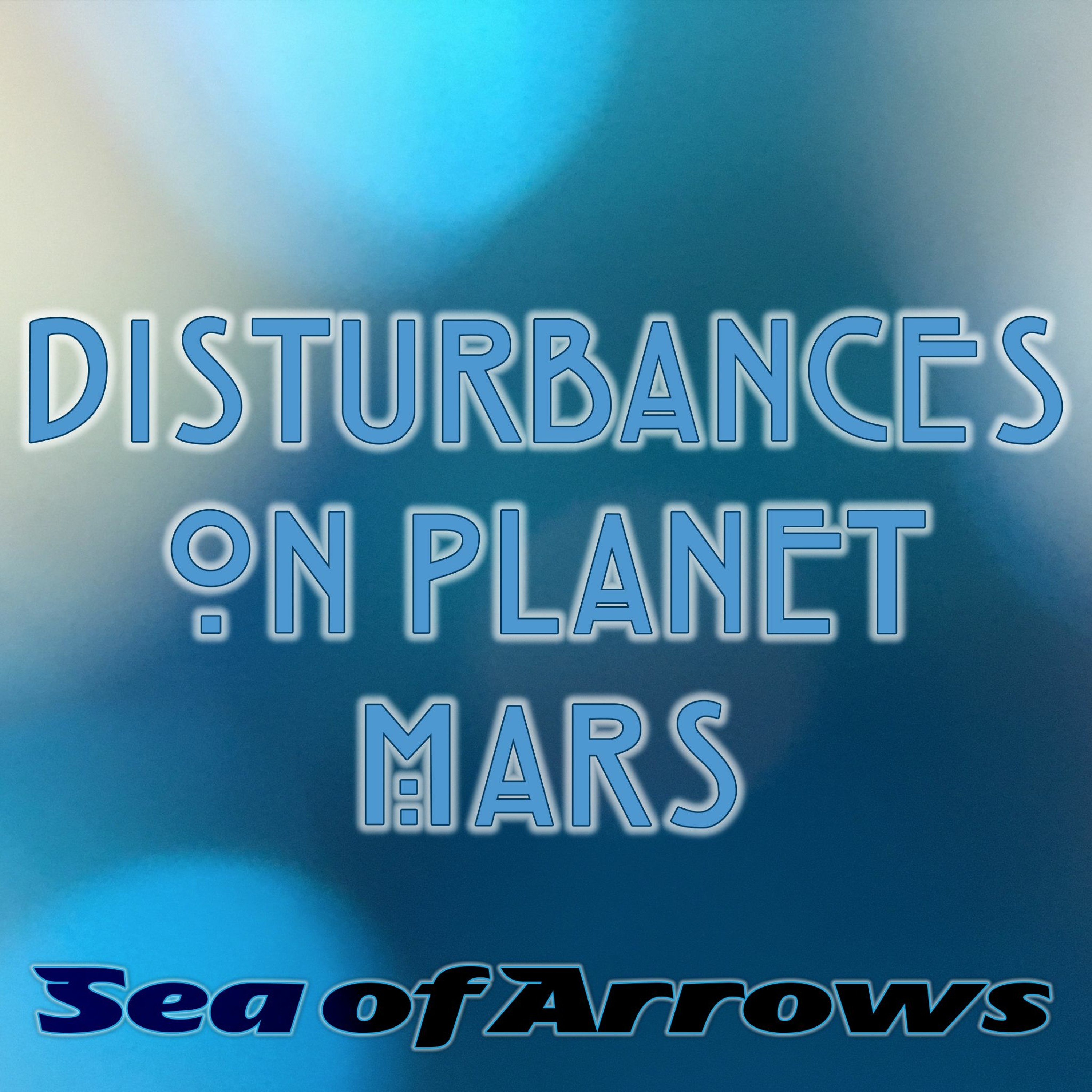Disturbances on Planet Mars episode artwork