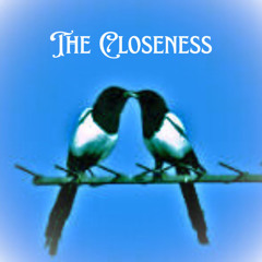 The Closeness