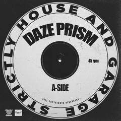 Daze Prism - Just Get U