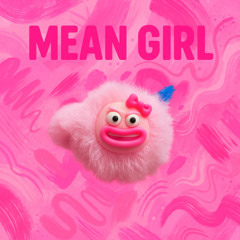 Mean Girl